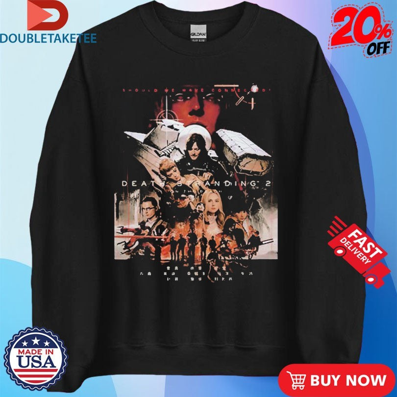Official Death Stranding 2 On The Beach Should We Have Connected Shirts