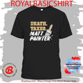 Official Death Taxes Matt Painter shirt