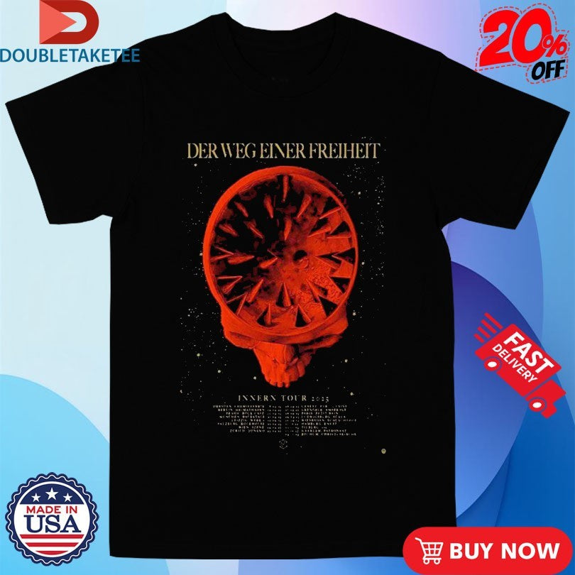 Official Der Weg Einer Freiheit Innern Tour 2025 Shirts