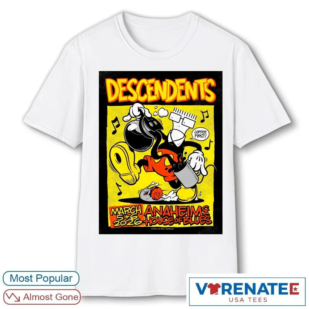 Official Descendents Tour Anaheim CA House Of Blues On March 5-6 2026 Poster T-Shirt