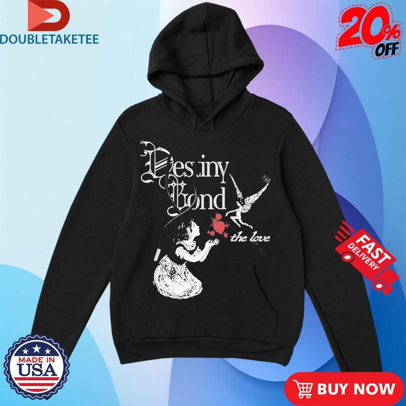 Official Destiny Bond The Love Angels Shirts