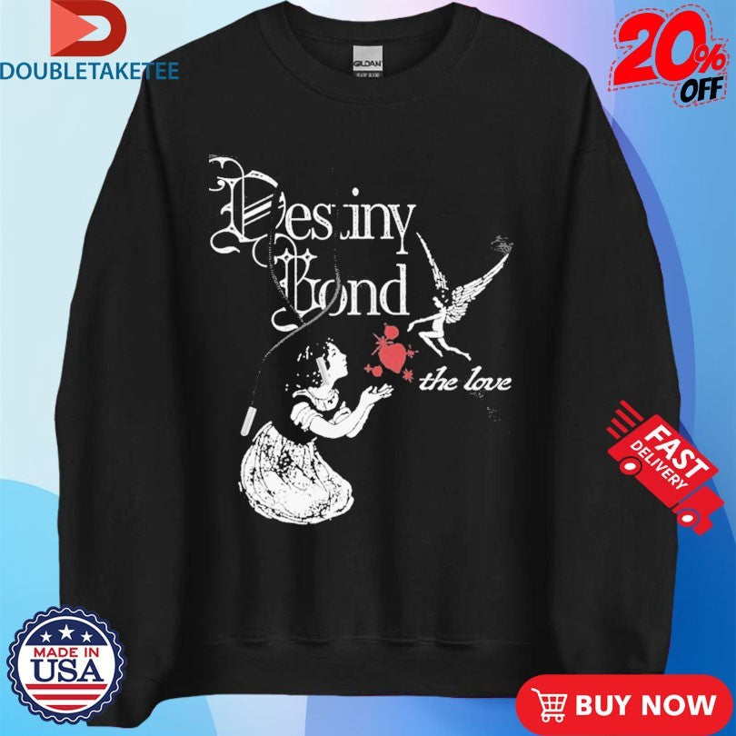 Official Destiny Bond The Love Angels Shirts