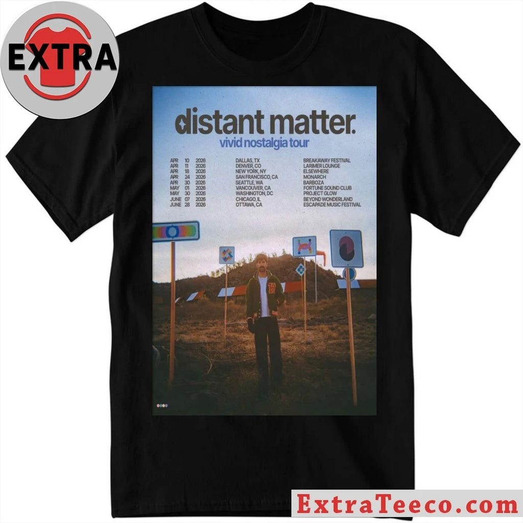 Official Distant Matter Vivid Nostalgia Tour 2026 Poster Shirt