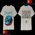 Official Dogma Your God Feeds Our Carnal Desires The Carnal Prayer Shirts
