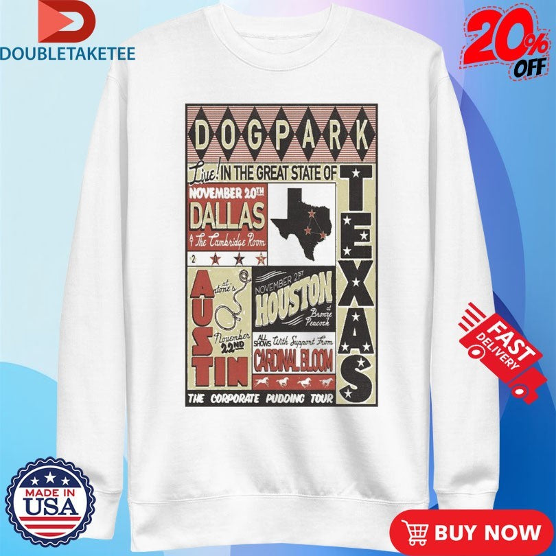 Official Dogpark The Corporate Pudding Tour Dallas, Texas November 20 2025 Concert T-Shirt