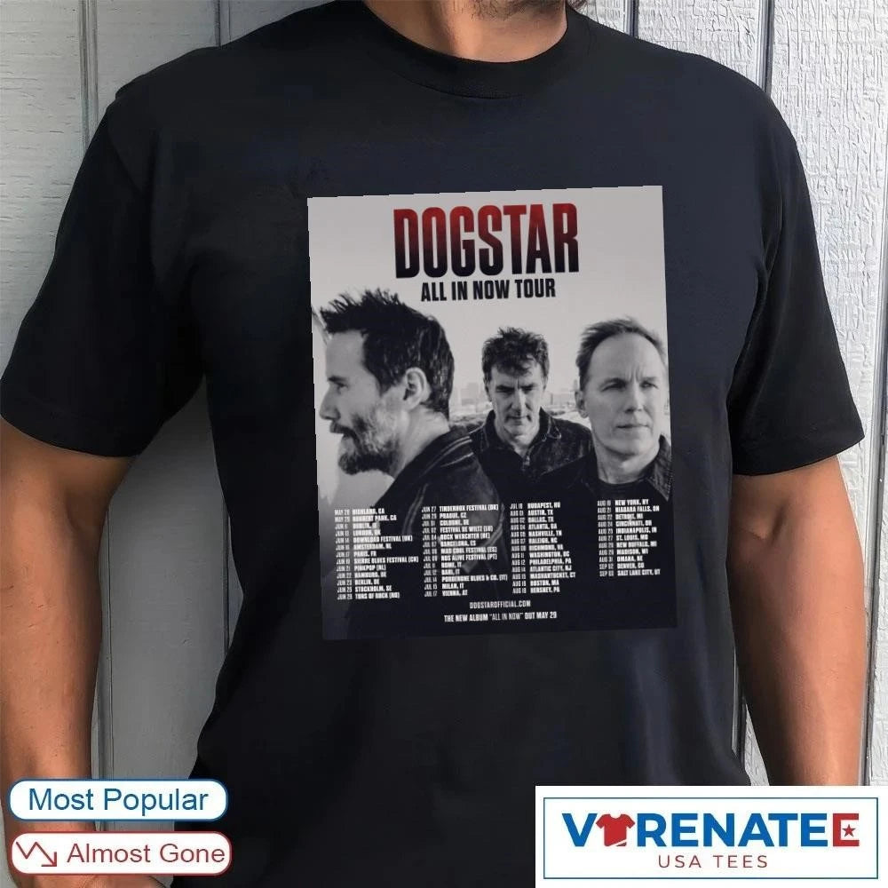 Official Dogstar All In Now Tour North America and Europe May 28 – September 03 2026 Poster T-Shirt