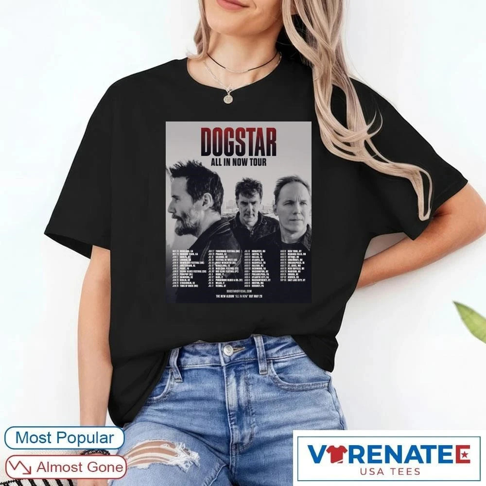 Official Dogstar All In Now Tour North America and Europe May 28 – September 03 2026 Poster T-Shirt
