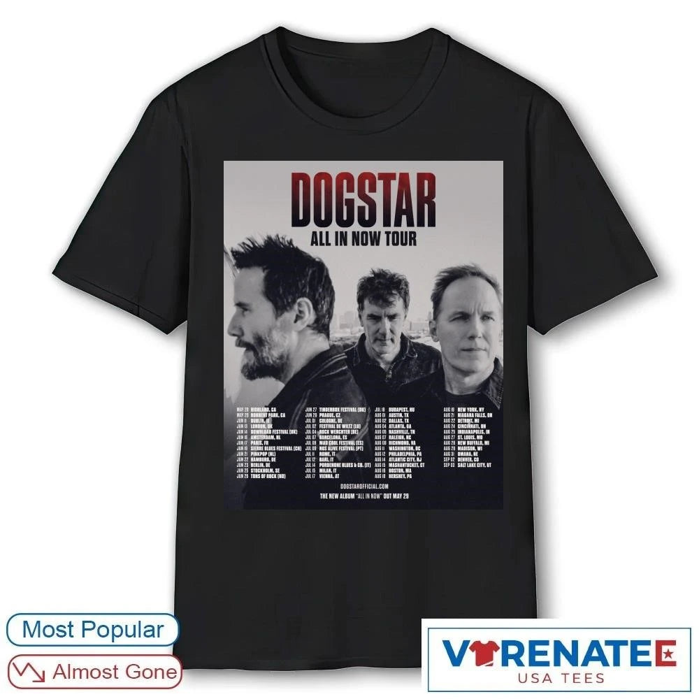 Official Dogstar All In Now Tour North America and Europe May 28 – September 03 2026 Poster T-Shirt