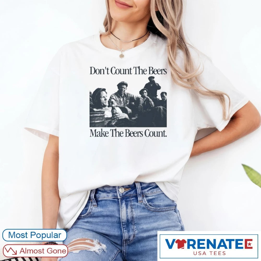 Official Don’t Count The Beers Make The Beers Count Bohemian Style T-Shirt