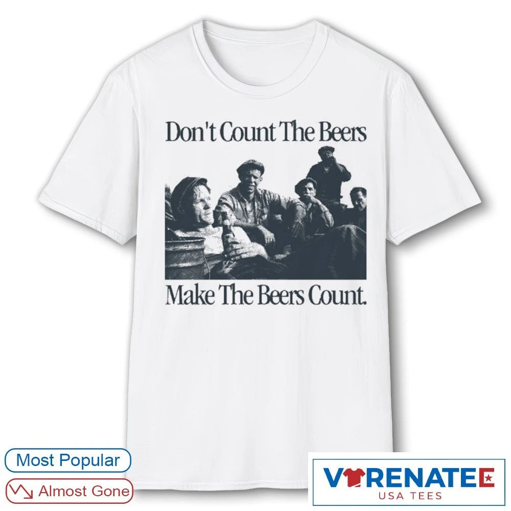 Official Don’t Count The Beers Make The Beers Count Bohemian Style T-Shirt