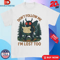 Official Don’t Follow Me I’m Lost Too Mothman Shirts