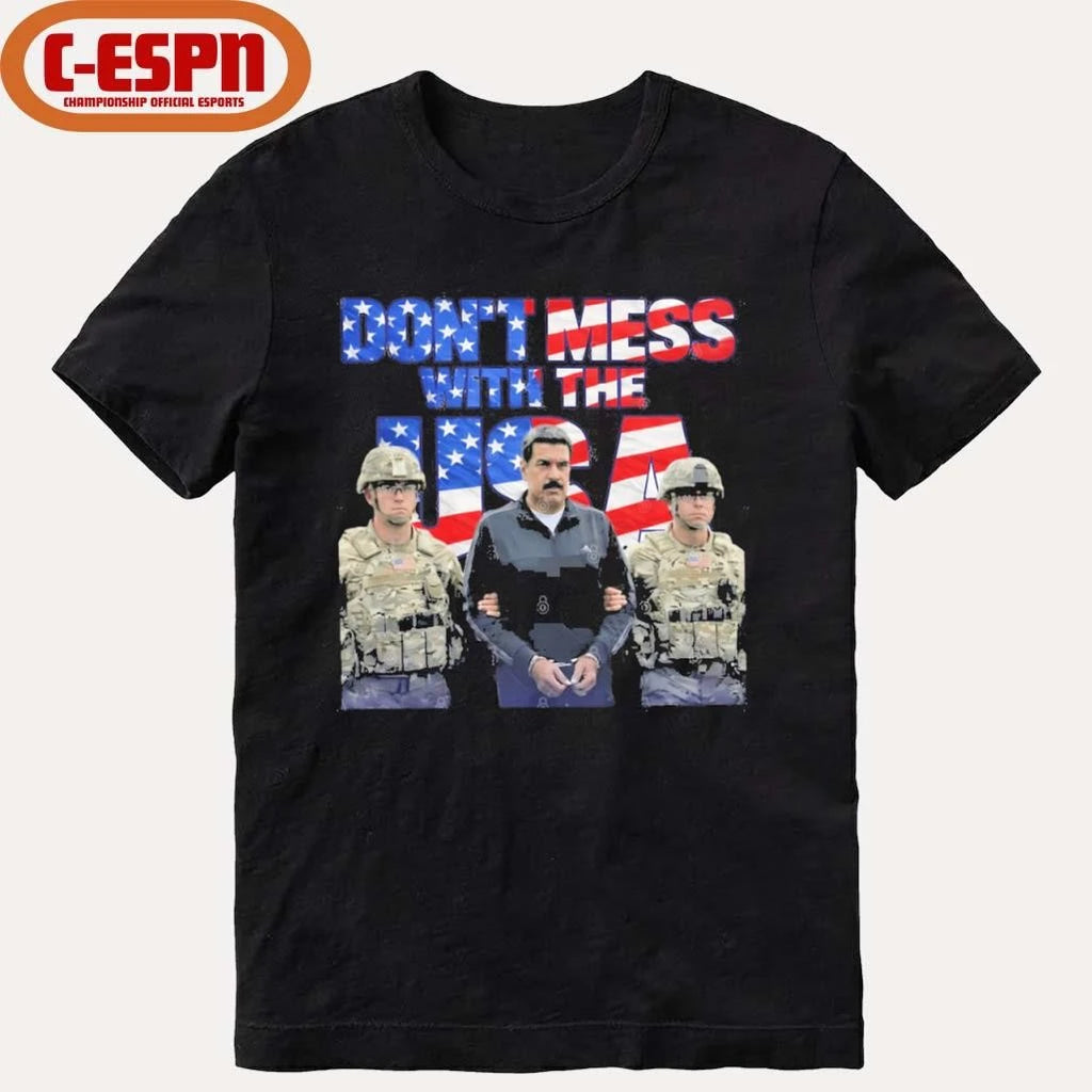 Official Don’t Mess With The USA Maduro Jan 3 2026 Captured Freedom Venezuelan T-Shirt