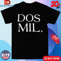 Official Dos Mil Logo Shirts