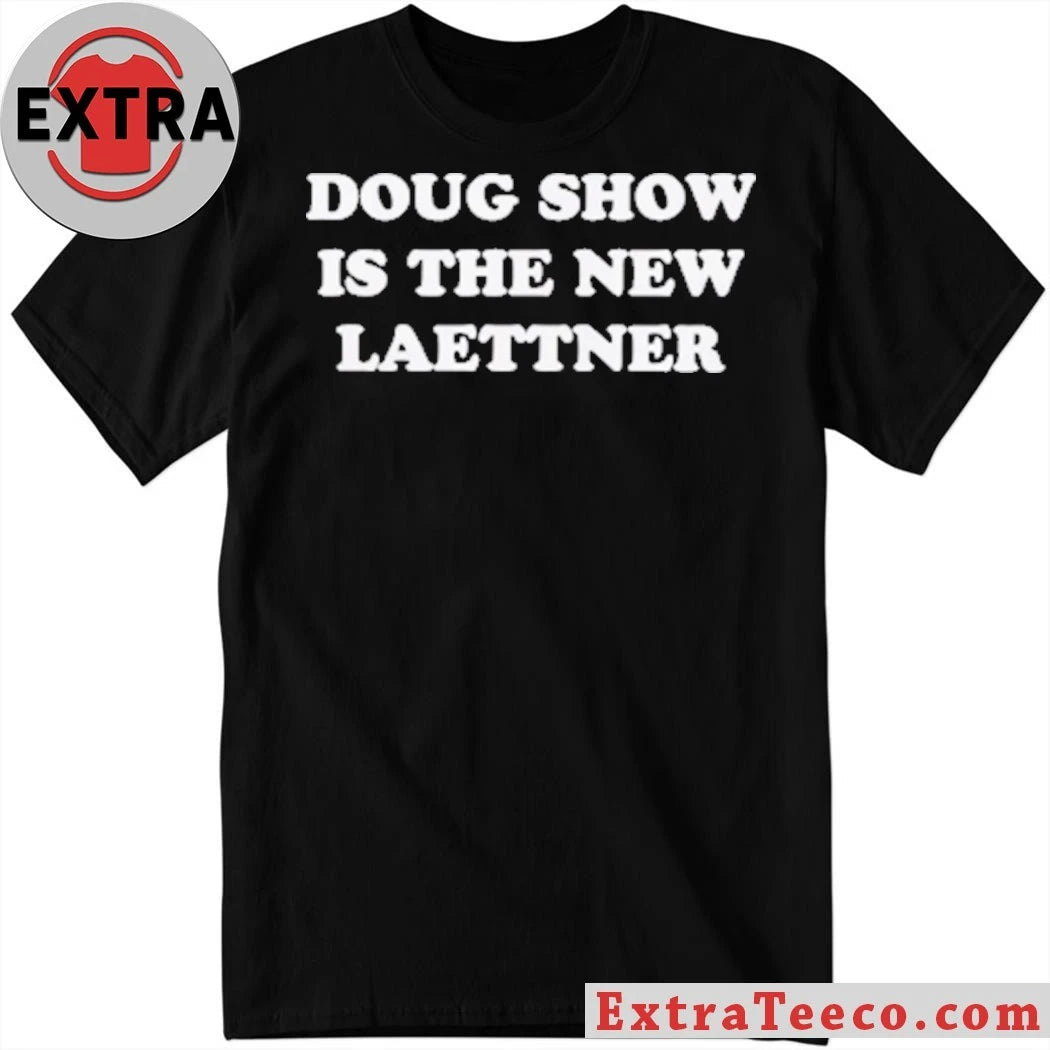 Official Doug Shows Is The New Laettner Shirt