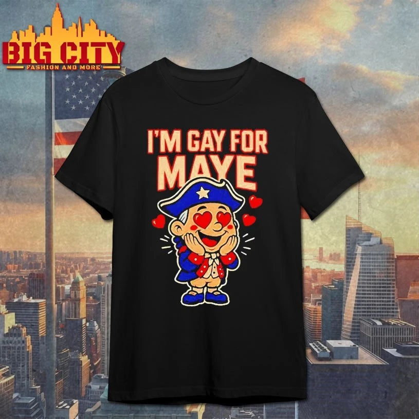Official Drake Maye I’m Gay For Maye shirt