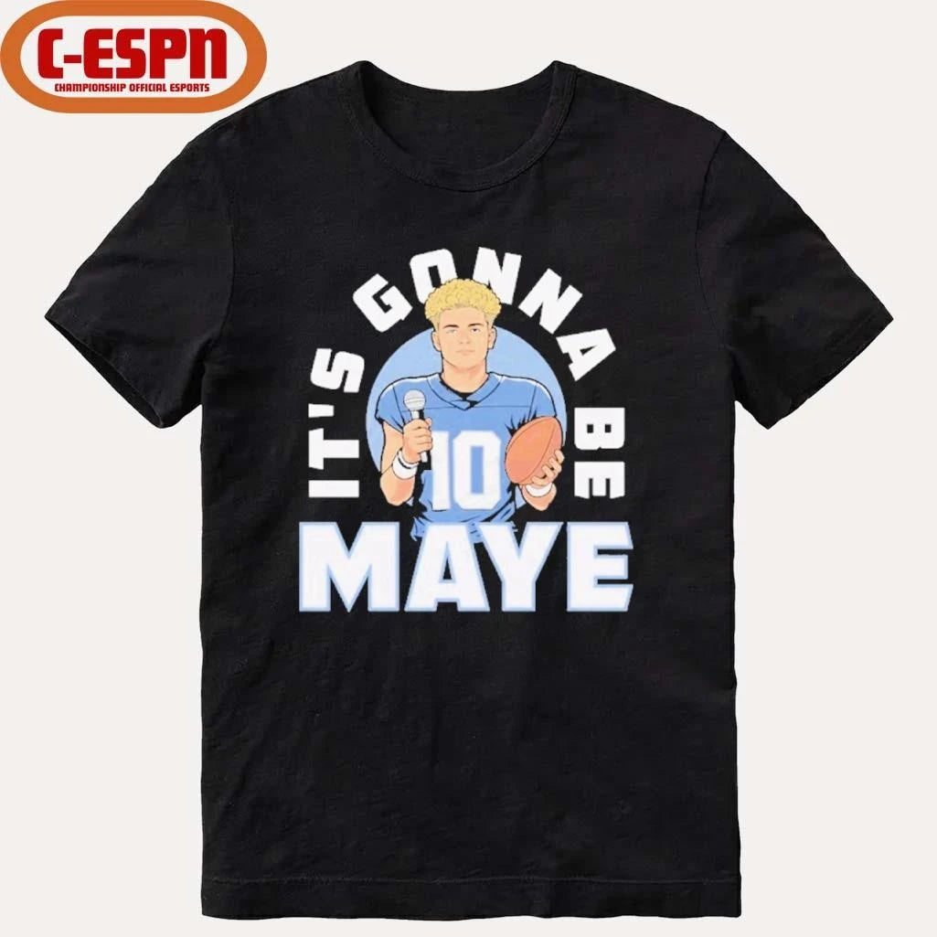 Official Drake Maye Patriots It’s Gonna Be Maye shirt