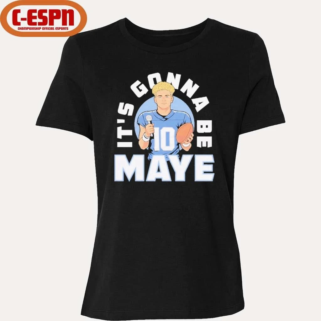 Official Drake Maye Patriots It’s Gonna Be Maye shirt