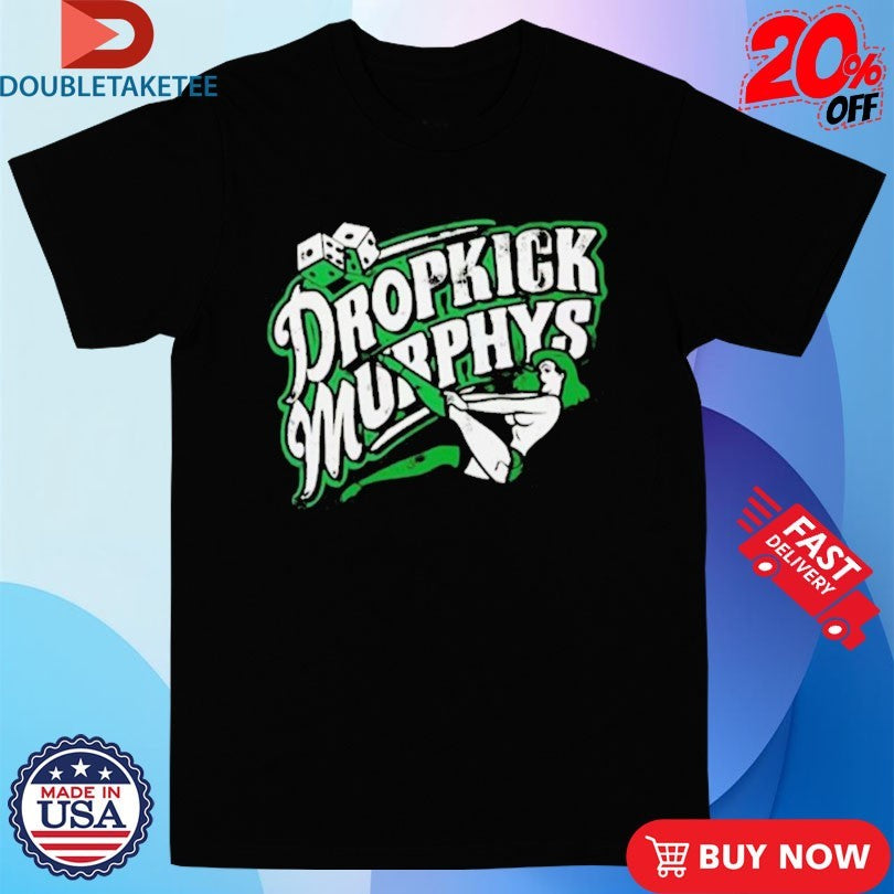 Official Dropkick Murphys Dices Girl Logo Shirts
