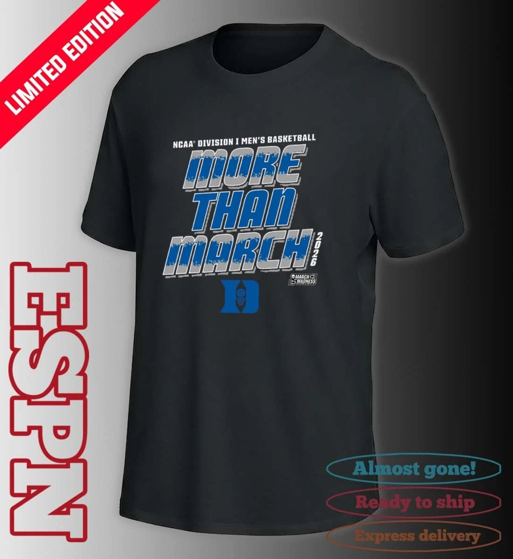 Official Duke Men’s Basketball More Than March 2026 Shirt