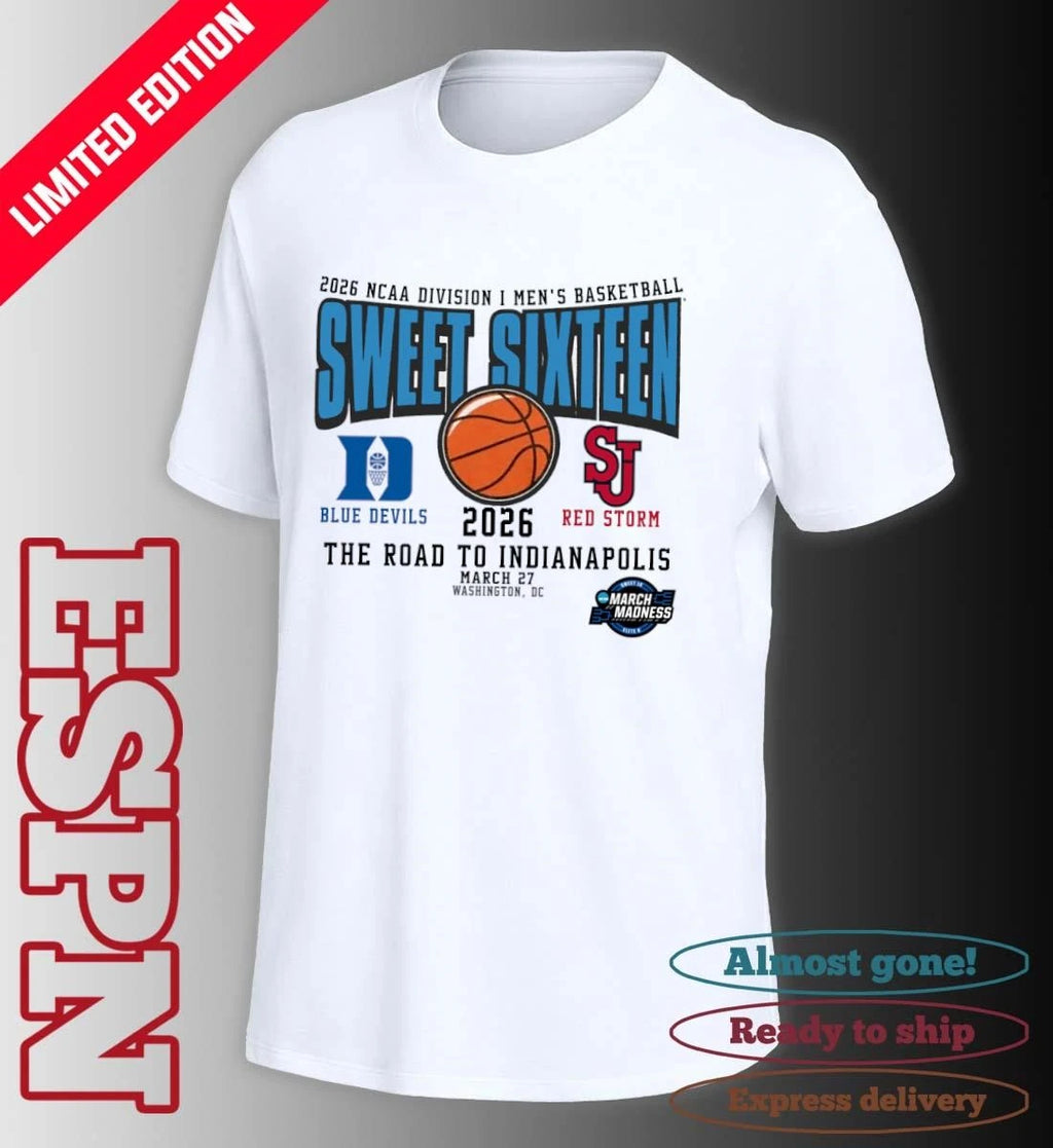 Official Duke Vs St John’s 2026 NCAA DI Men’s Basketball Tournament Sweet Sixteen T-Shirt