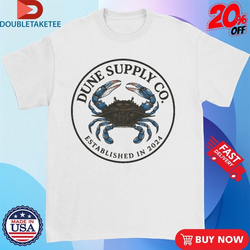 Official Dune Supply Co Est In 2024 Coastal Claws Shirts
