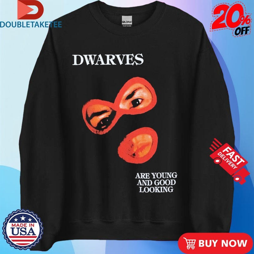 Official Dwarves Are Young &amp; Good Looking Mask Shirts