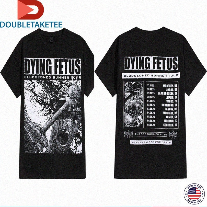 Official Dying Fetus Bludgeoned Tour 2025 Two Side Shirts