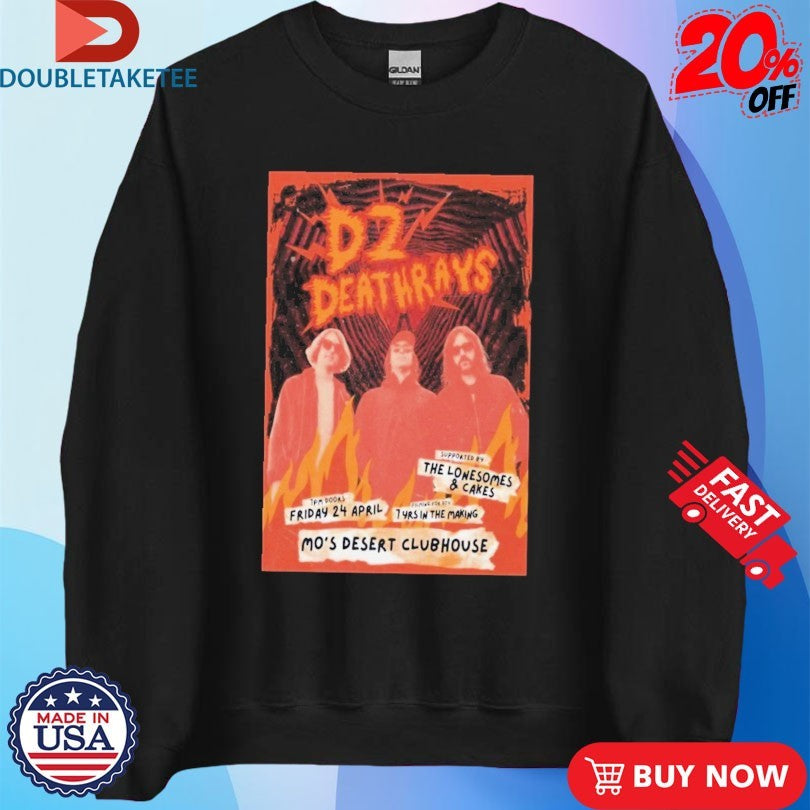 Official Dz Deathrays 4 24 2026 Mo’s Desert Clubhouse, Burleigh Heads Australia Shirts