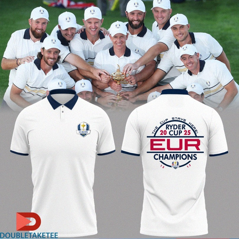 Official EUR Champions Ryder Cup 2025 The Cup Stays Here 15 13 Shirts