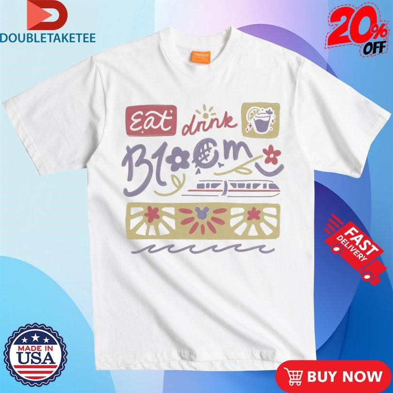 Official Eat Drink Bloom Shirts