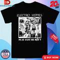 Official Electro Hippies Play Fast Or Die Shirts
