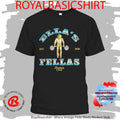 Official Ella’s Fellas Shirt