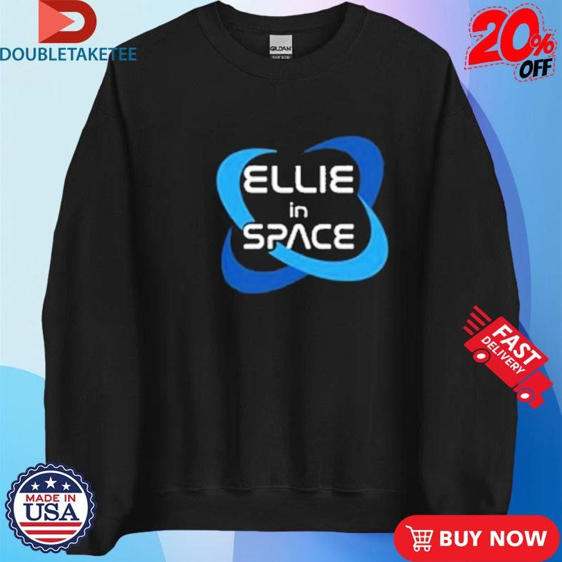 Official Ellie In Space Shirts