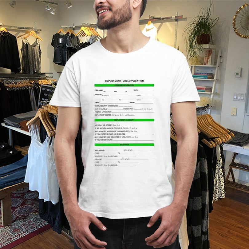 Official Employment Job Application Eligibilty Education Application Shirts