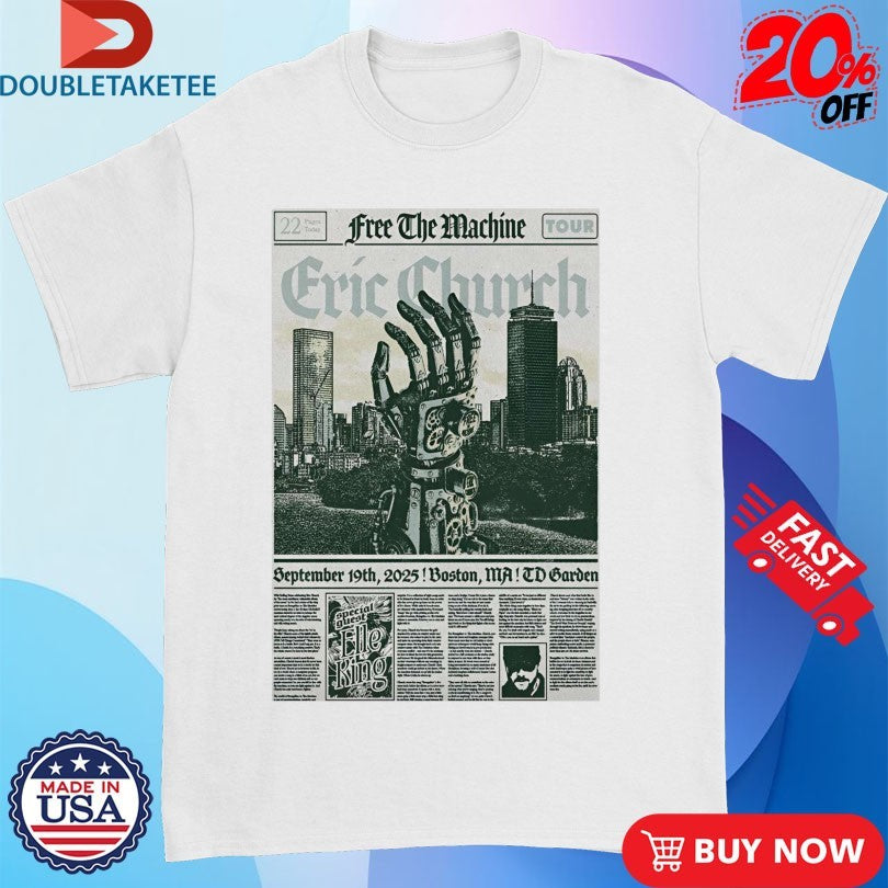 Official Eric Church Free The Machine Tour TD Garden Boston MA Sep 19 2025 Hand Shirts
