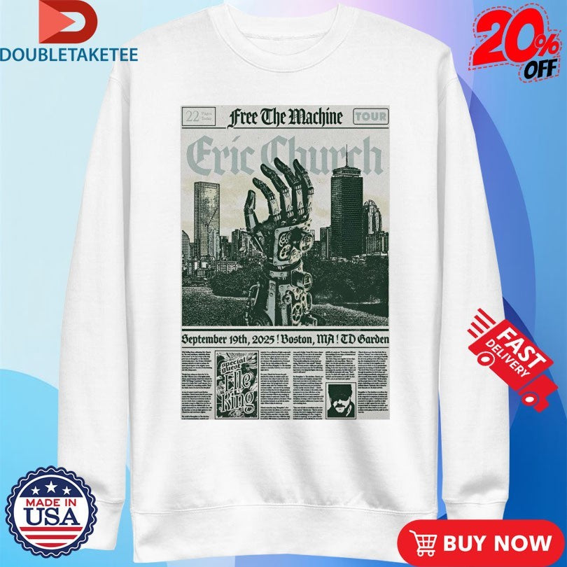 Official Eric Church Free The Machine Tour TD Garden Boston MA Sep 19 2025 Hand Shirts
