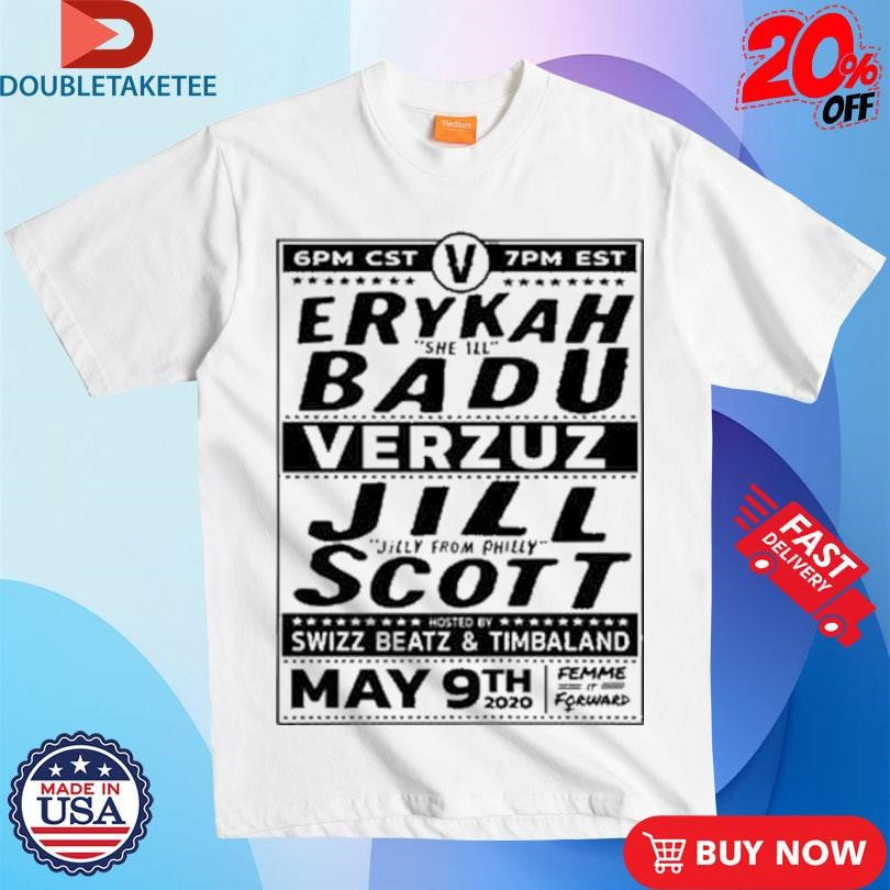 Official Erykah She Ill Badu Verzuz Jill Jilly From Philly Scott Swizz Beatz And Timbaland Battles Shirts