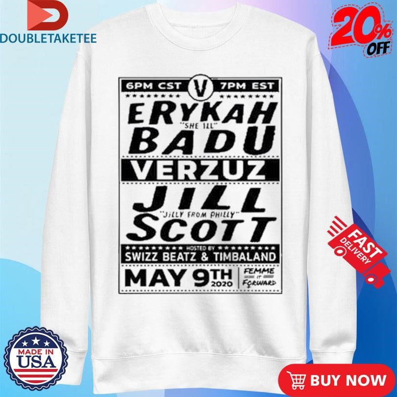 Official Erykah She Ill Badu Verzuz Jill Jilly From Philly Scott Swizz Beatz And Timbaland Battles Shirts