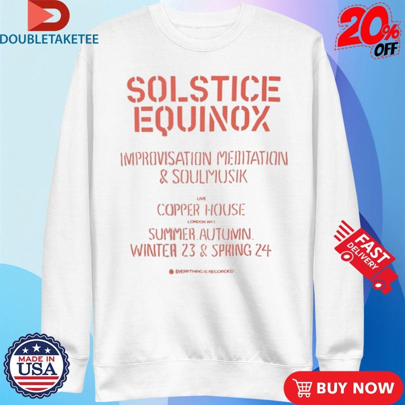 Official Everything Is Recorded Solstice Equinox Shirts