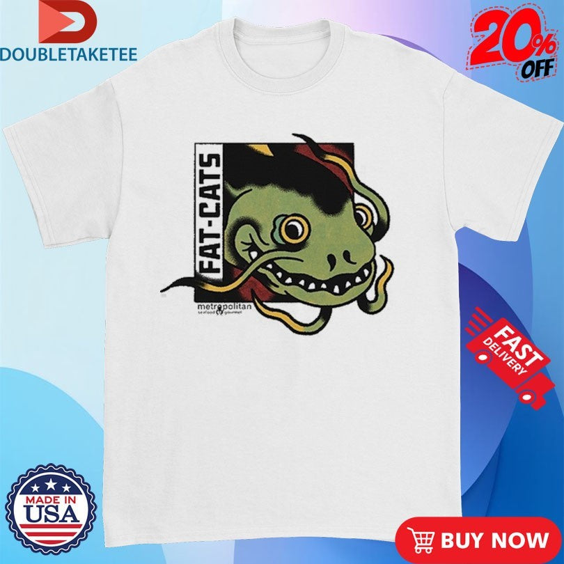 Official Fat Cats Metropolitan Seafood Gourmet Shirts