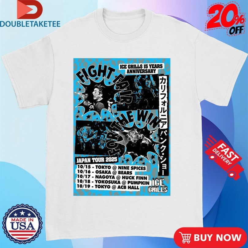 Official Fight Fair Japan Tour 2025 Ice Grills 15 Years Anniversary Shirts