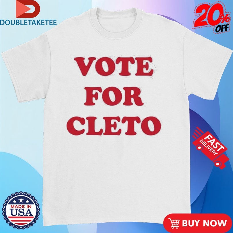 Official Flatland Cavalry Vote For Cleto Shirts