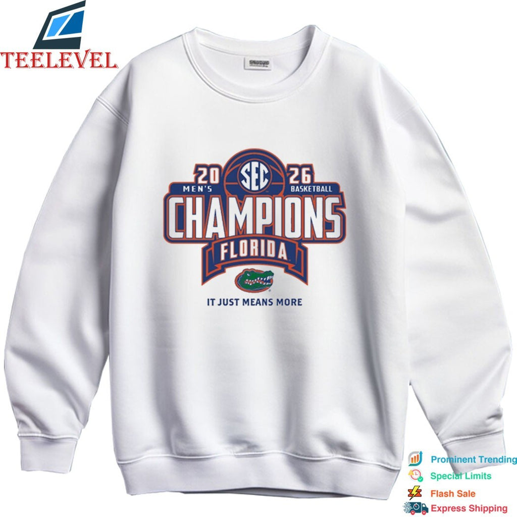 Official Florida Gators 2026 SEC Men’s Basketball Regular Season Champions It Just Means More T-Shirts