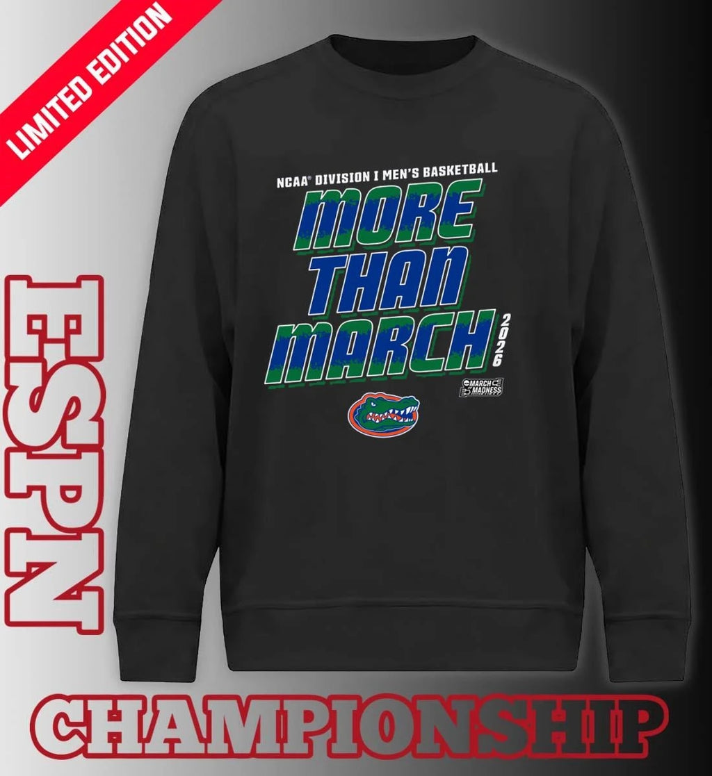 Official Florida Men’s Basketball More Than March 2026 Shirt