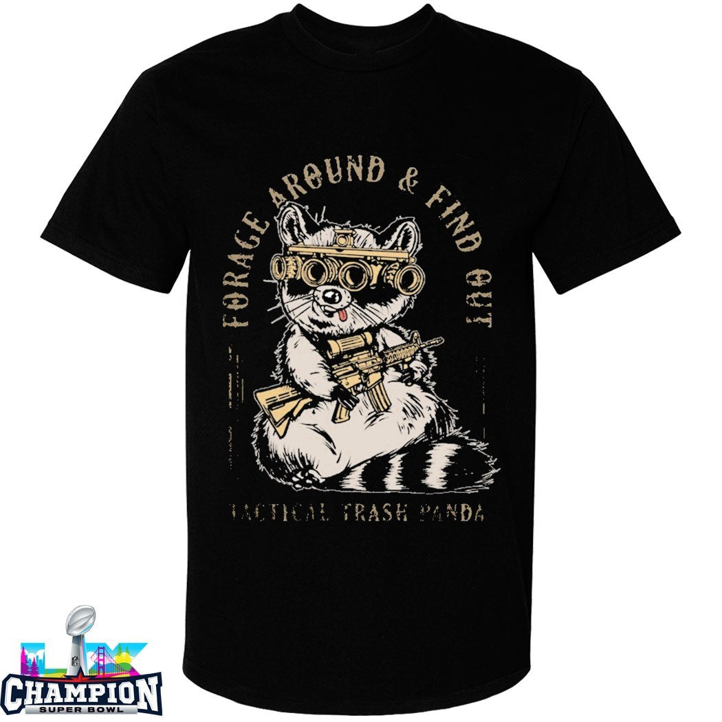 Official Forage Around And Find Out Tactical Trash Panda T-shirts