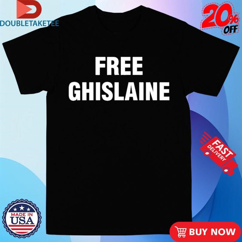 Official Free Ghislaine Shirts