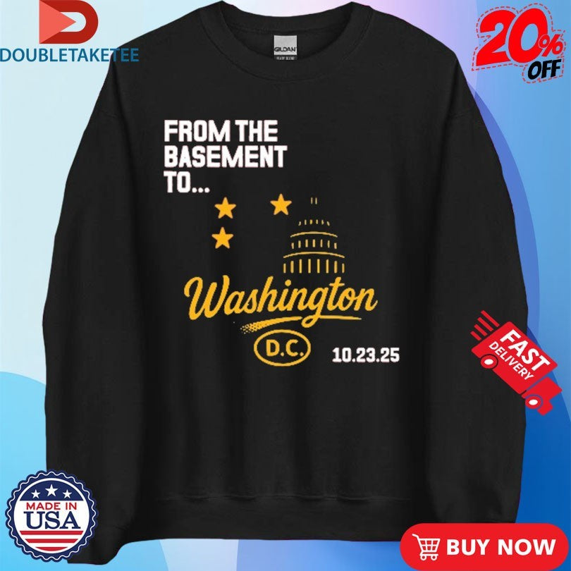 Official From The Basement To Yard Washington DC Shirts