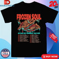 Official Frozen Soul No Fear For Tomorrow Cattle Tour 2025 Dates Shirts