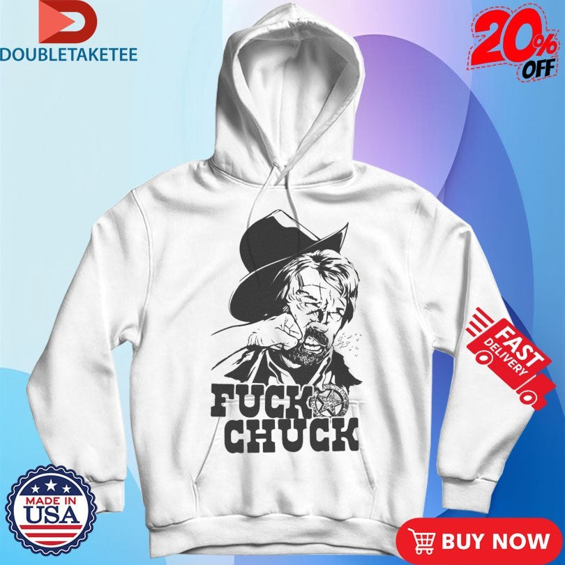 Official Fuck Chuck Shirts