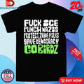 Official Fuck Ice Punch Nazis Protect Trans Folks Save Democracy Go Birds Shirts